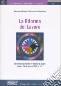 La riforma del lavoro libro di Marano Alessandra - Solombrino Mariarosaria