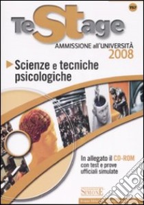 Scienze e tecniche psicologiche. Con CD-ROM libro