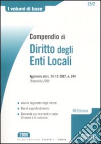 Compendio di diritto degli enti locali libro