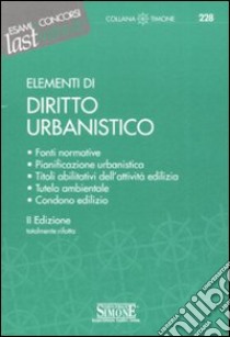 Elementi di diritto urbanistico libro