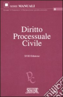 Diritto processuale civile libro di Dittrich L. (cur.)