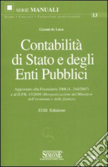 Contabilità di Stato e degli enti pubblici libro di De Luca Gianni