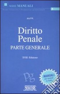 Diritto penale. Parte generale libro