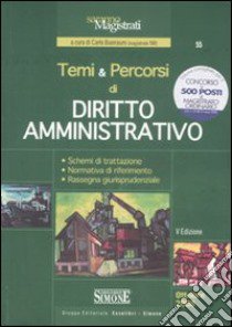 Temi e percorsi di diritto amministrativo libro