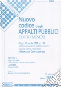 Nuovo codice degli appalti pubblici libro di Cacciari A. (cur.); De Rosa C. (cur.)