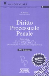 Diritto processuale penale libro di Mercone Mario