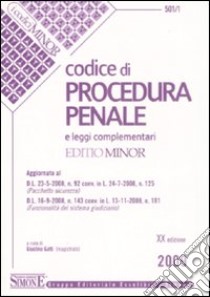 Codice di procedura penale e leggi complementari. Ediz. minore libro