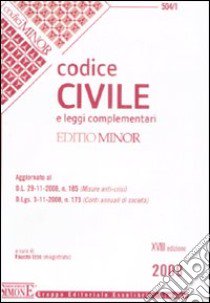 Codice civile e leggi complementari. Ediz. minor libro di Izzo F. (cur.)