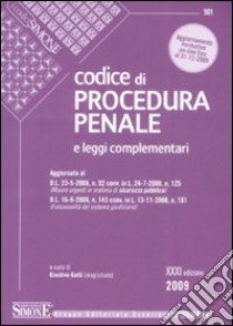 Codice di procedura penale e leggi complementari libro di Gatti G. (cur.)