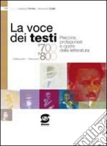 La voce dei testi. Per gli Ist. professionali. Con espansione online libro di Ferraro Giuseppe, Zulati Alessandra