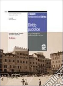 Diritto pubblico. Per gli Ist. tecnici commerciali. Con espansione online. Vol. 3 libro di Orabona Pietro, Belluccio Simona