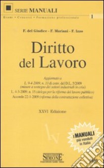 Diritto del lavoro libro di Del Giudice Federico - Mariani Federico - Izzo Fausto