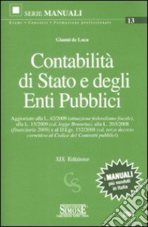 Contabilità di Stato e degli enti pubblici libro di De Luca Gianni