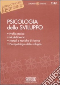 Psicologia dello sviluppo libro