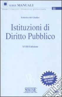 Istituzioni di diritto pubblico libro di Del Giudice Federico