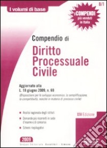 Compendio di diritto processuale civile libro