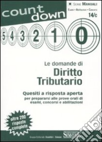 Le domande di diritto tributario libro