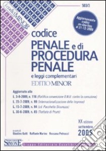 Codice penale e di procedura penale e leggi complementari. Ediz. minore libro