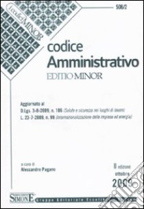 Codice amministrativo. Ediz. minore libro