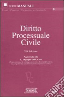 Diritto Processuale Civile-Codice di Procedura Civile libro