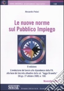 Le nuove norme sul pubblico impiego libro di Pedaci Alessandra