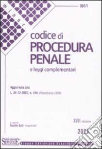 Codice di procedura penale e leggi complementari libro