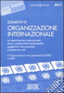 Elementi di organizzazione internazionale libro