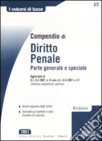 Compendio di diritto penale. Parte generale e speciale libro