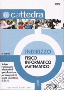 Indirizzo fisico-informatico-matematico libro