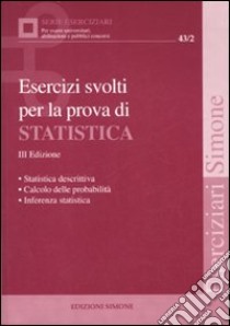 Esercizi svolti per la prova di statistica libro