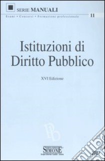 Istituzioni di diritto pubblico libro di Di Iorio S. (cur.)