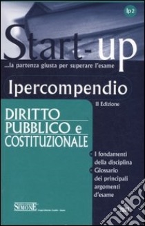 Ipercompendio diritto pubblico e costituzionale libro