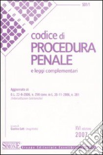 Codice di procedura penale e leggi complementari libro