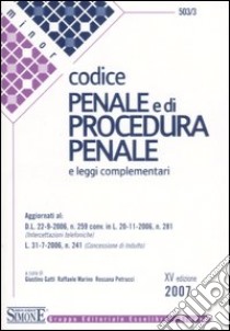 Codice penale e di procedura penale e leggi complementari libro