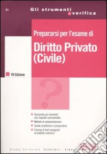 Prepararsi per l'esame di diritto privato (civile) libro