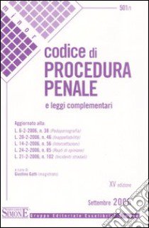 Codice di procedura penale e leggi complementari libro