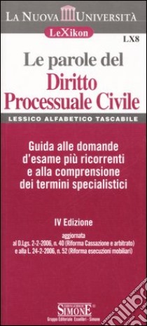 Le parole del diritto processuale civile libro