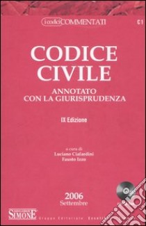 Codice civile. Annotato con la giurisprudenza. Con CD-ROM libro