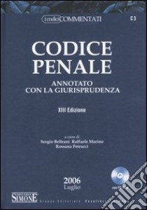 Codice penale. Annotato con la giurisprudenza. Con CD-ROM libro