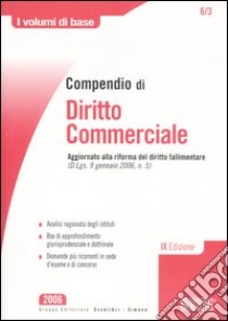 Compendio di diritto commerciale libro