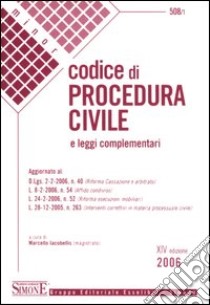 Codice di procedura civile e leggi complementari libro