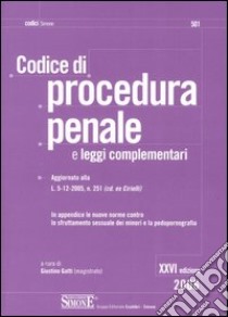 Codice di procedura penale e leggi complementari libro