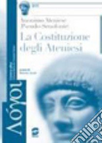 La Costituzione degli ateniesi libro di Pseudo Senofonte