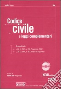 Codice civile e leggi complementari. Con CD-ROM libro