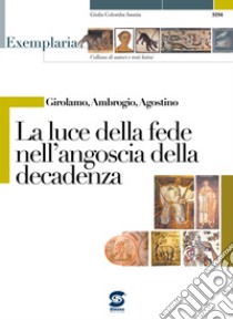 Ennio, Terenzio, Lucilio. L'humanitas e la scoperta dei valori dell'individuo. Per i Licei e gli Ist. magistrali libro di Sannia G. C. (cur.)