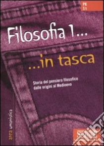 Filosofia. Vol. 1 libro