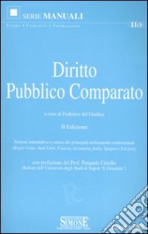 Diritto pubblico comparato libro di Del Giudice F. (cur.)