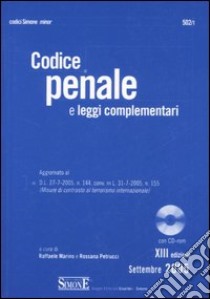 Codice penale e leggi complementari. Con CD-ROM libro