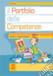 Portfolio Delle Competenze libro di ARDONE