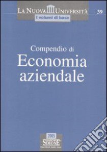 Compendio di economia aziendale libro